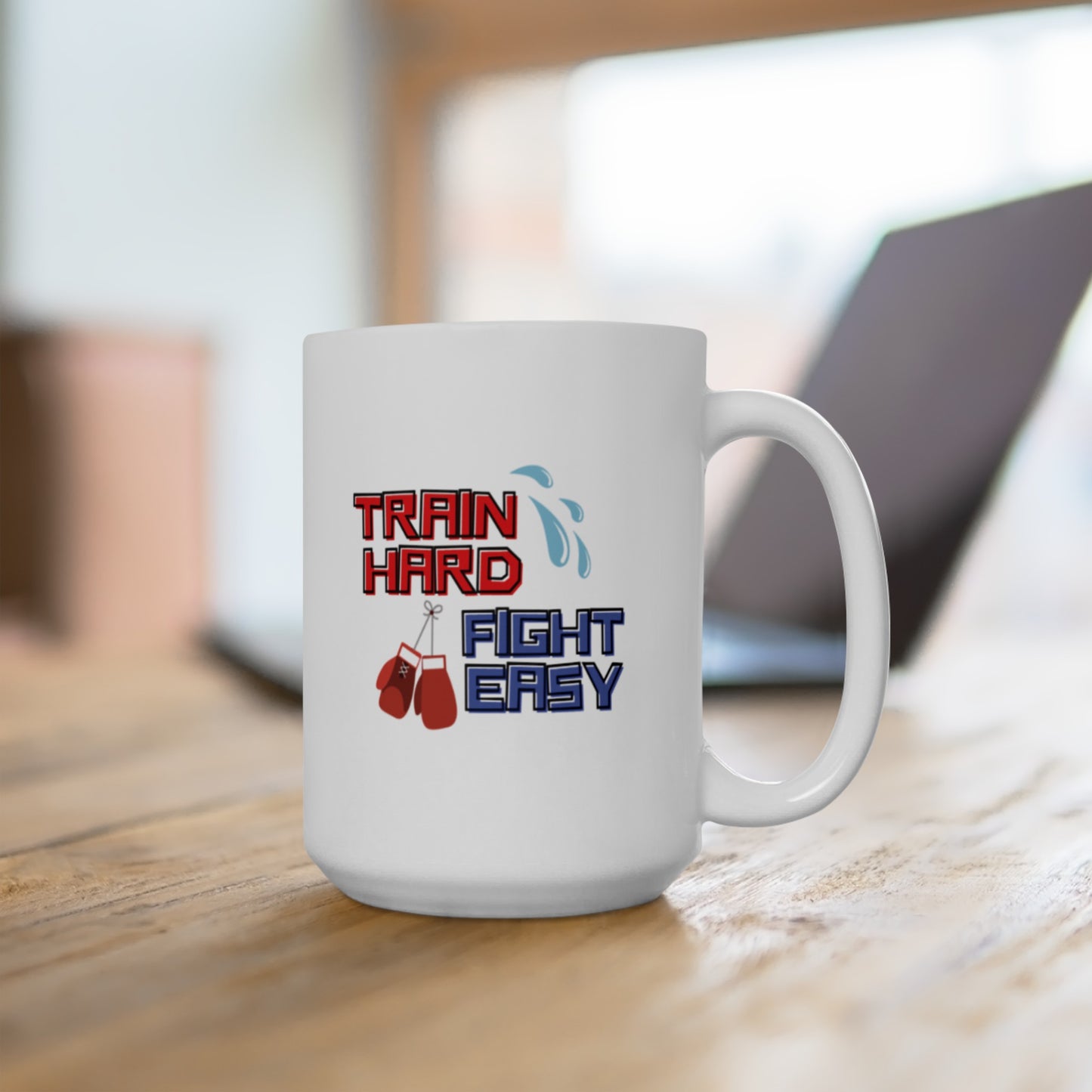 Train Hard Fight Easy Mug