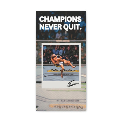 Charles Olivera Champions Never Quit Canvas