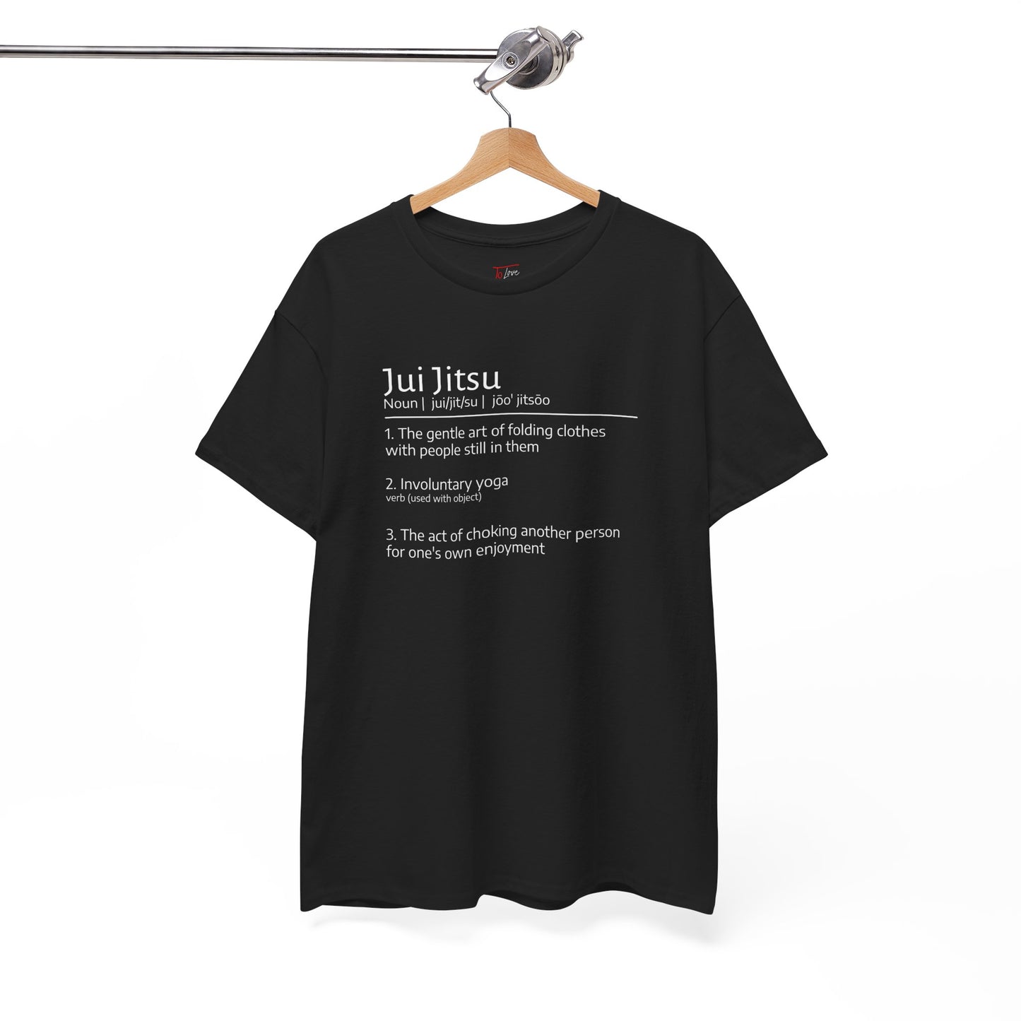 Jui Jitsu definition T-shirt