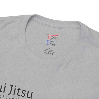 Jui Jitsu definition T-shirt