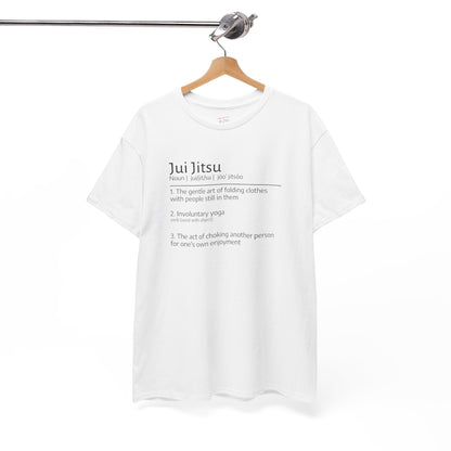 Jui Jitsu definition T-shirt