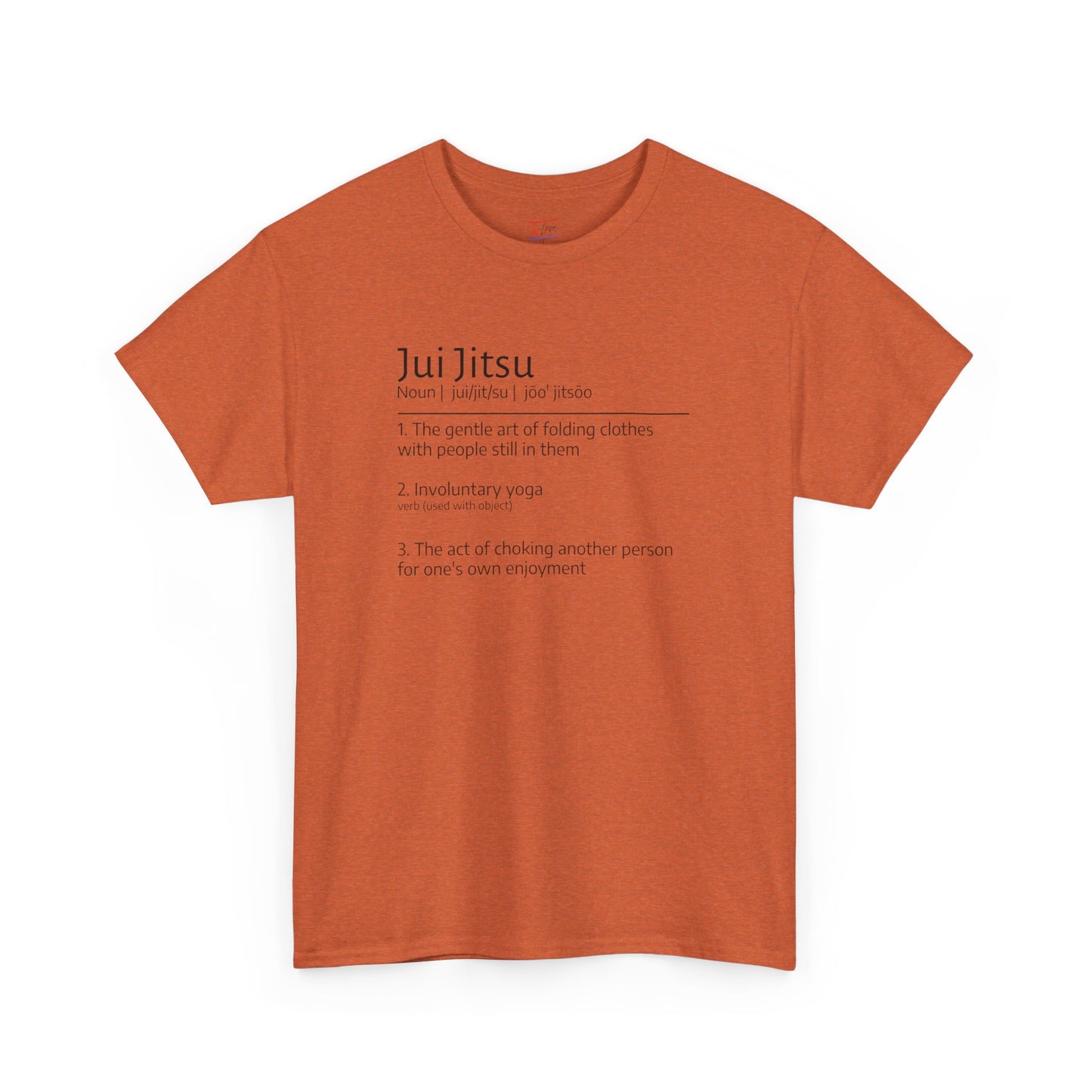 Jui Jitsu definition T-shirt