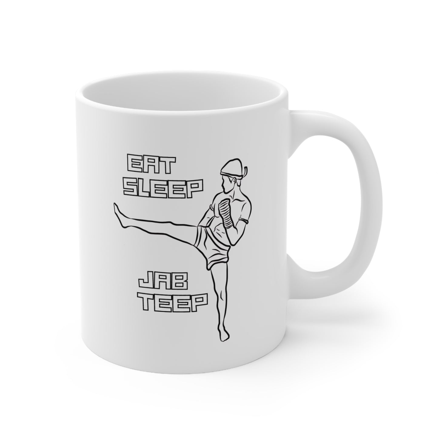 Eat Sleep Jab Teep Mug