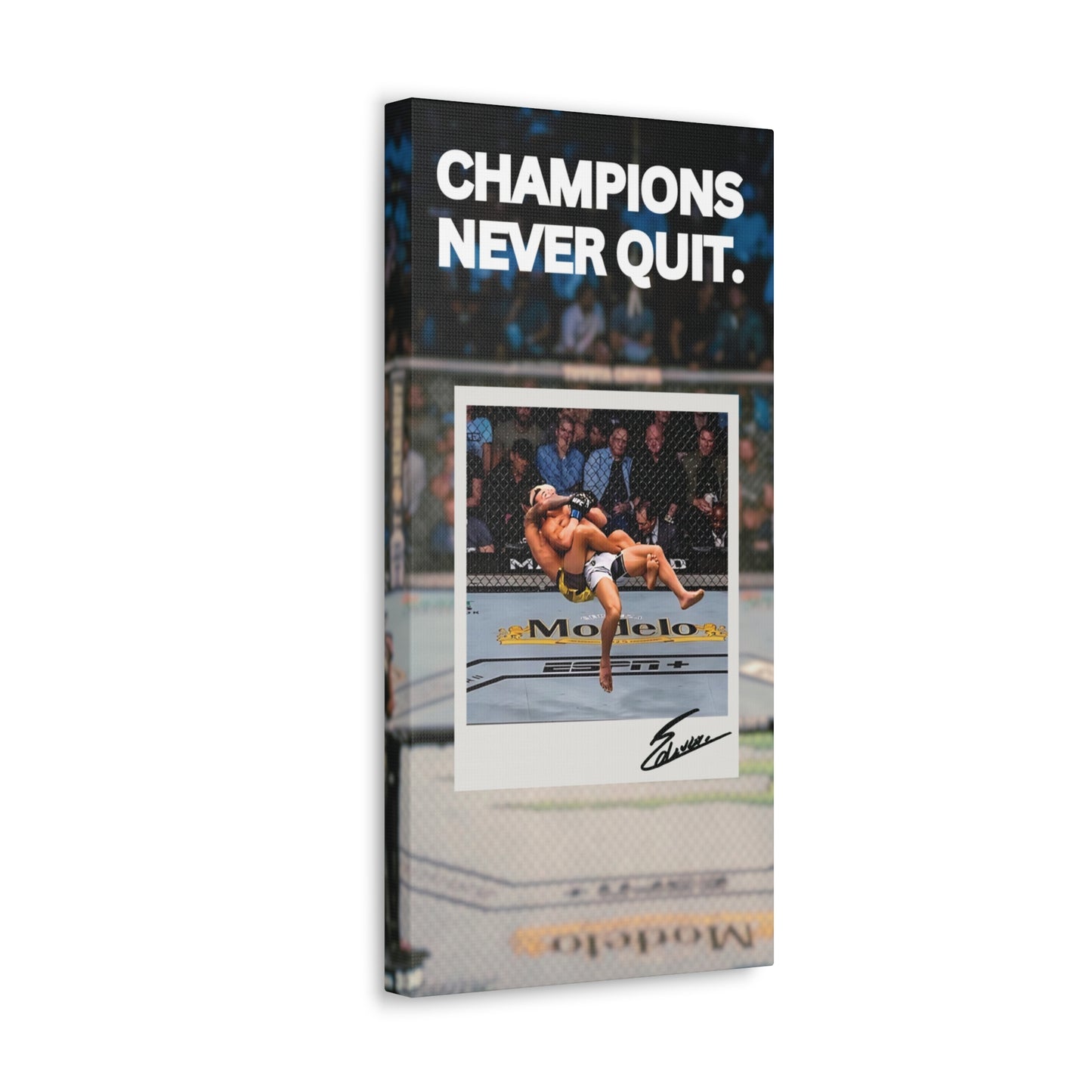 Charles Olivera Champions Never Quit Canvas