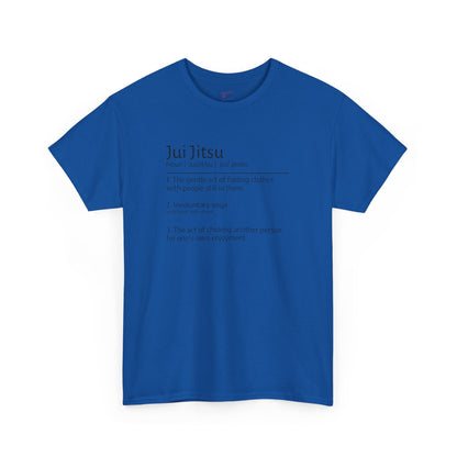 Jui Jitsu definition T-shirt