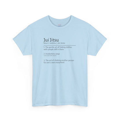 Jui Jitsu definition T-shirt