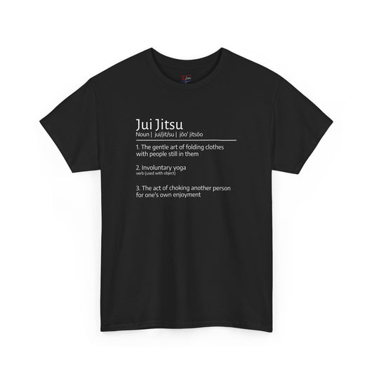 Jui Jitsu definition T-shirt