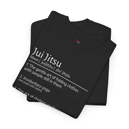 Jui Jitsu definition T-shirt