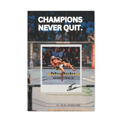 Charles Olivera Champions Never Quit Canvas